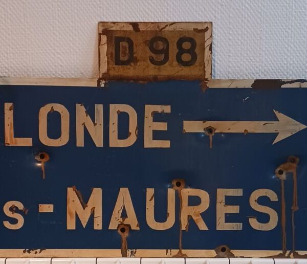 Panneau métal "D98 - La Londe - Les-Maures"