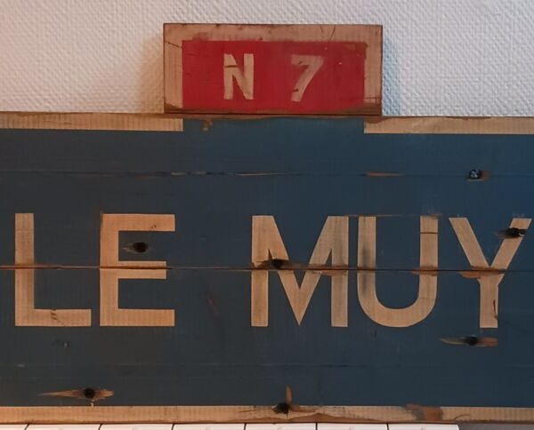 Panneau bois "LE MUY - N7"