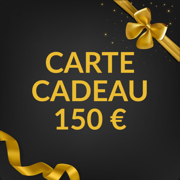 Carte Cadeau 150 €