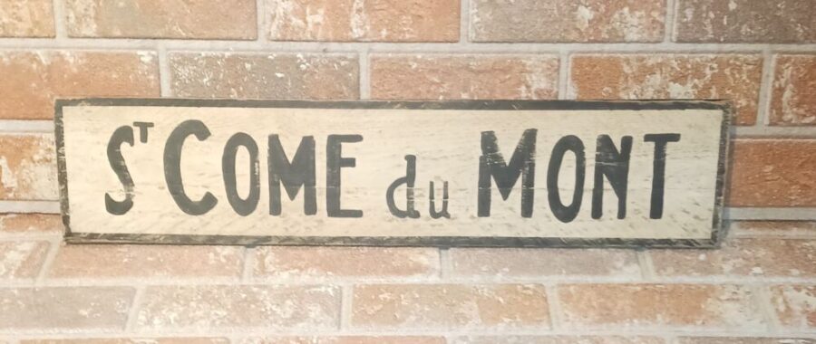 Panneau bois "ST COME DU MONT"