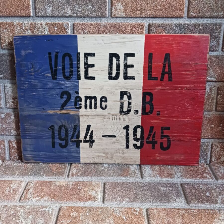 Panneau bois "VOIE DE LA 2ème D.B."